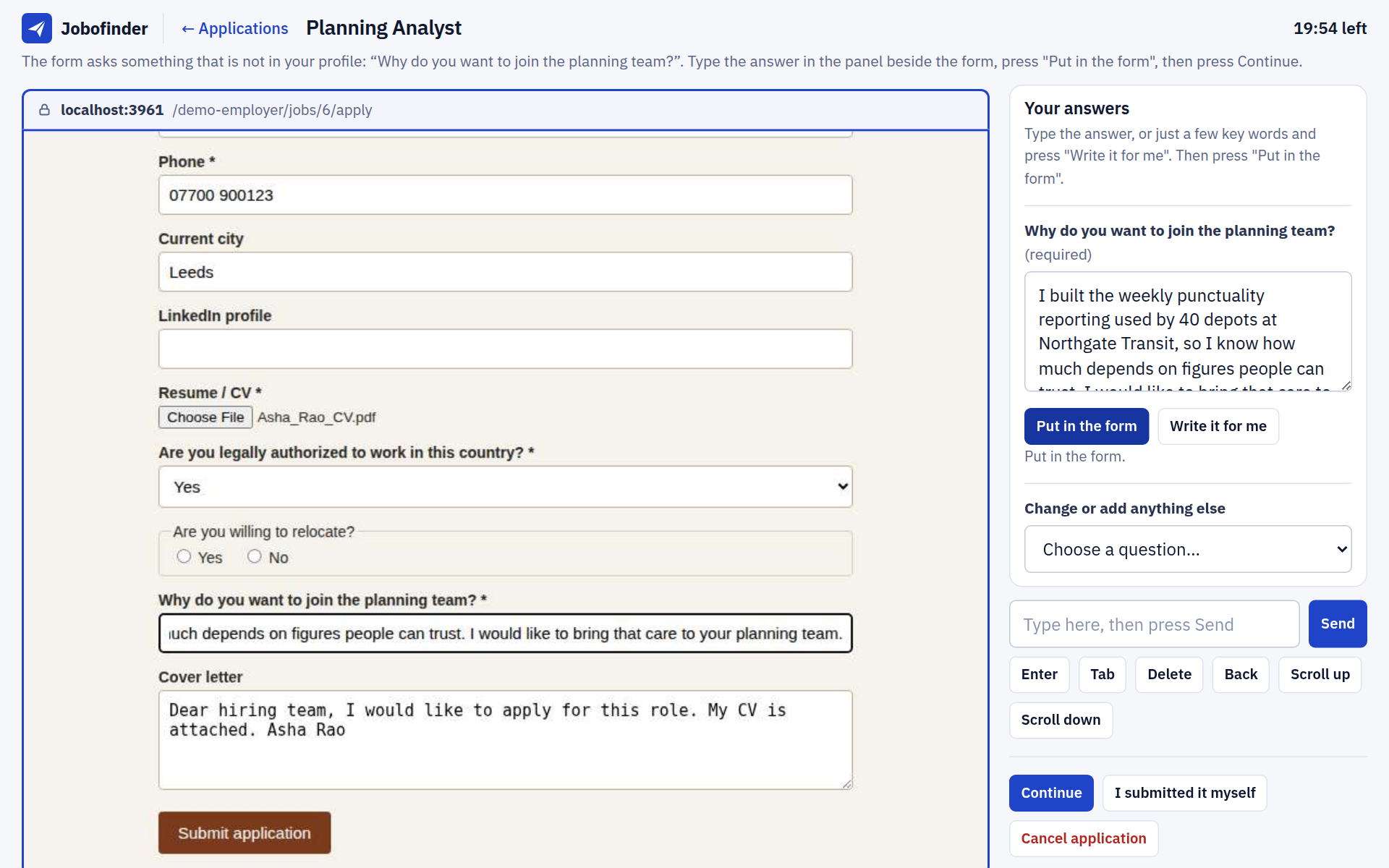 The live view: the employer's application form on the left, and on the right the Your answers panel with a written answer and the buttons Put in the form, Write it for me and Continue